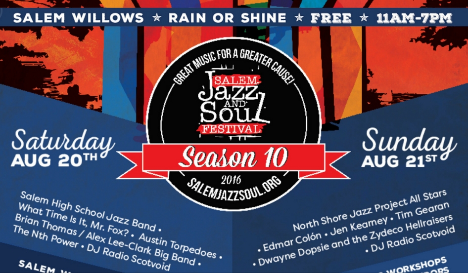 2016 Salem Jazz and Soul Festival 10th Season